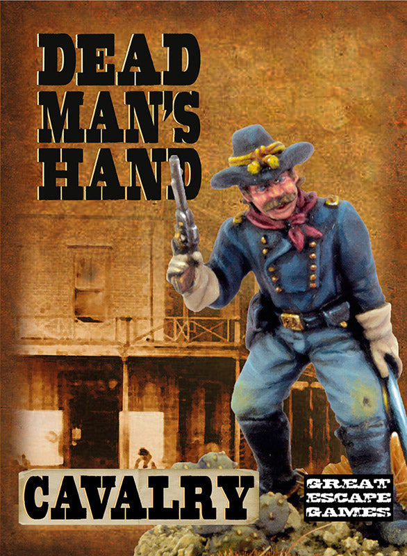Dead Man's Hand - US Cavalry Gang