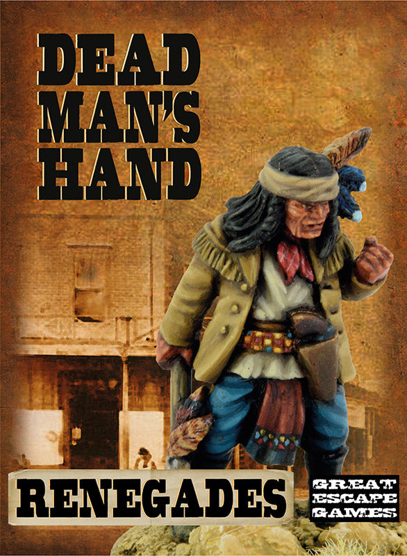 Dead Man's Hand - Renegade Apaches Gang