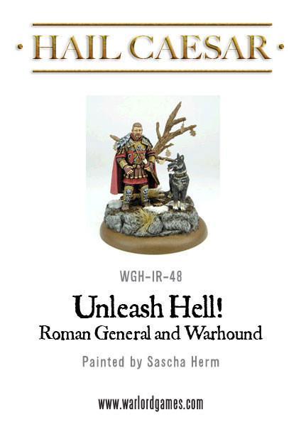 Hail Caesar - Early Imperial Roman: Roman General and Warhound