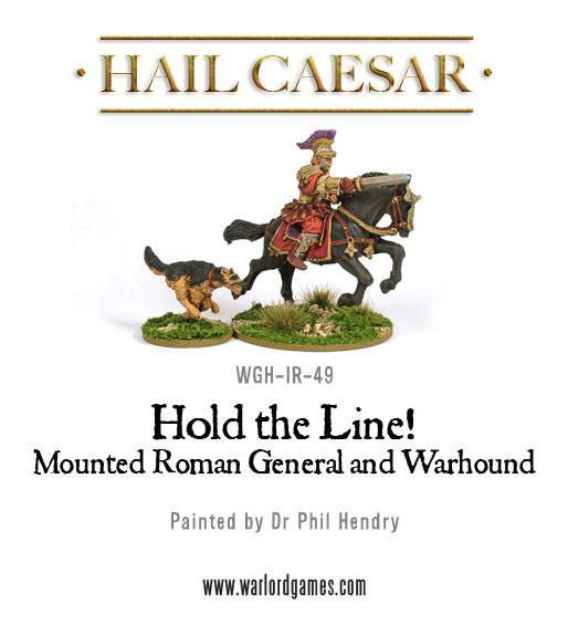 Hail Caesar - Early Imperial Roman: Mounted Roman General and Warhound