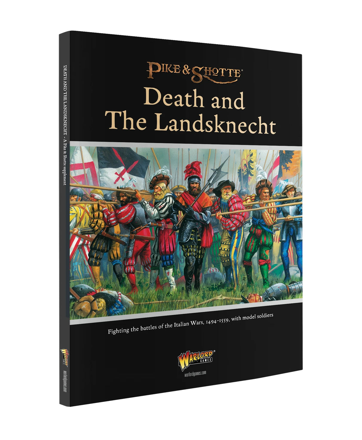 Pike & Shotte - Supplement: Death and The Landsknecht - Italian Wars