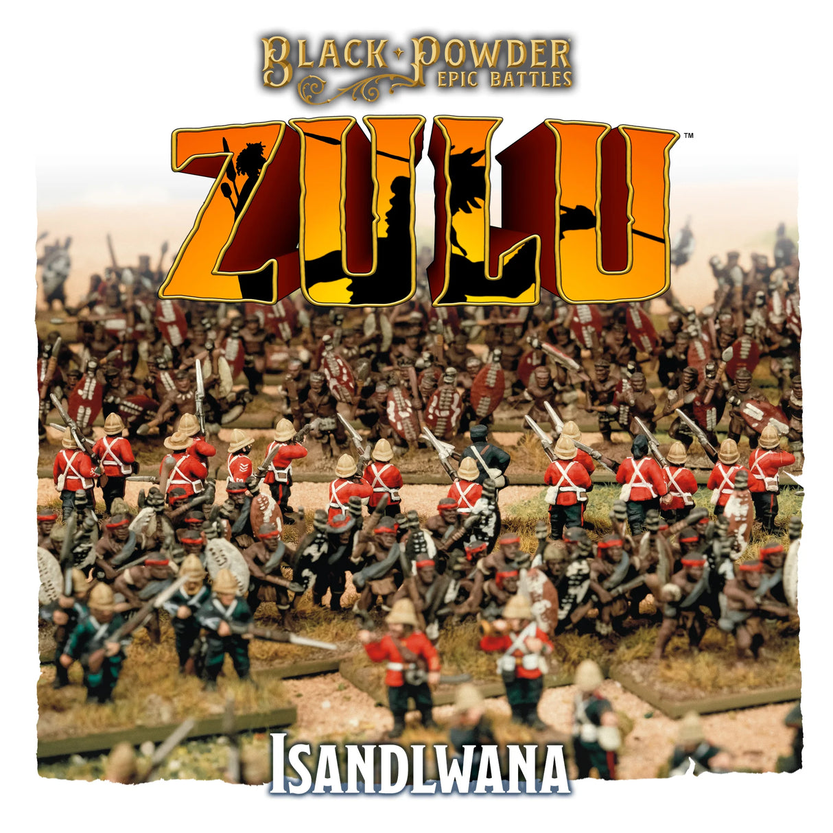 Epic Battles: Zulu - Isandlwana PRE ORDER