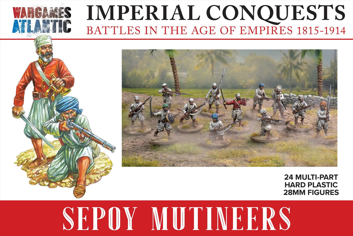 Imperial Conquests - Sepoy Mutineers