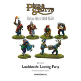 Pike & Shotte - Landsknecht Looting Party