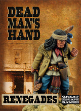 Dead Man's Hand - Renegade Apaches Gang