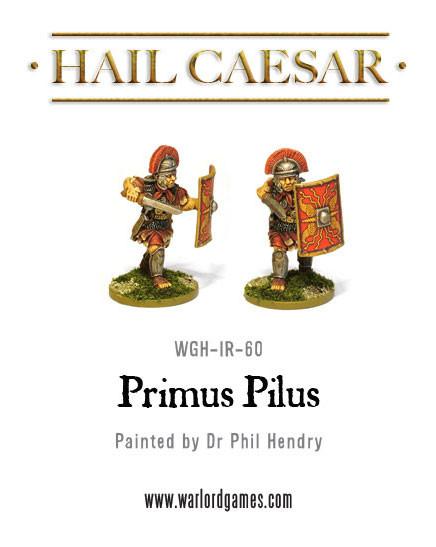 Hail Caesar - Early Imperial Roman: Primus Pilus